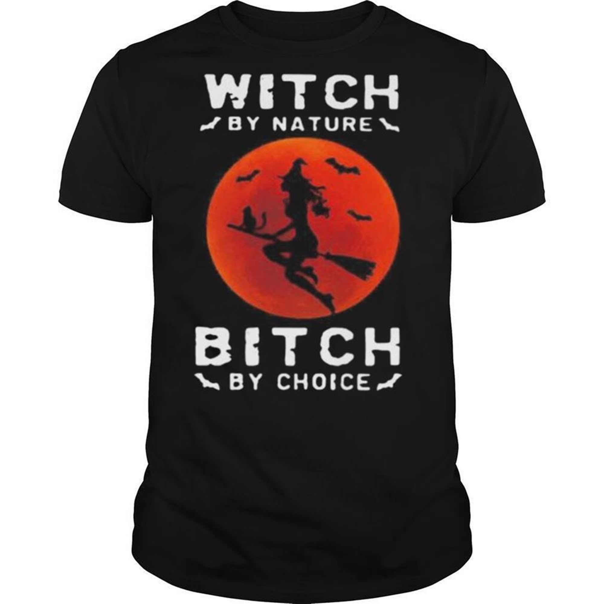 Witch By Nature Bitch By Choice Halloween Sunset Shirt