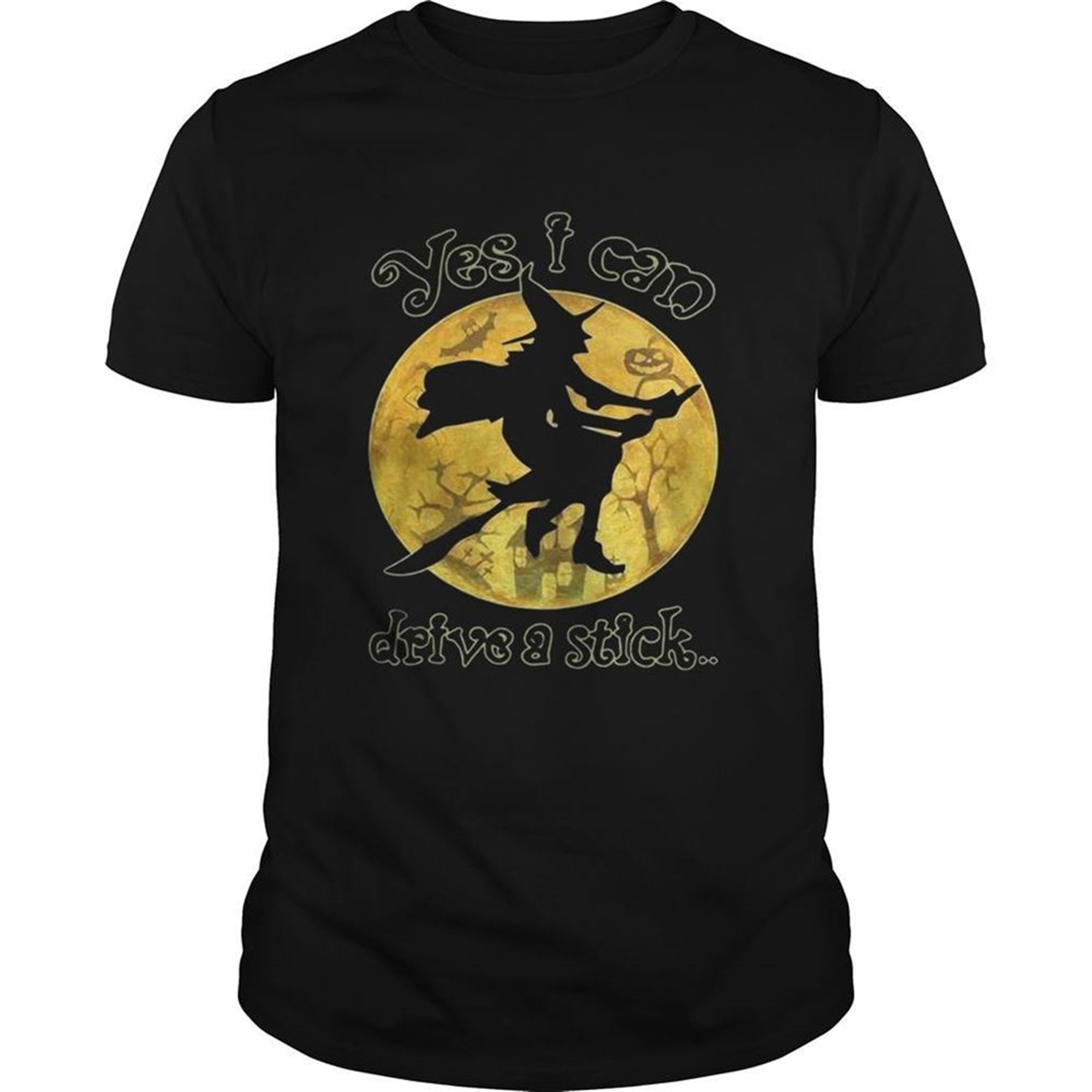 Witch Yes I Can Drive A Stick Halloween Shirt
