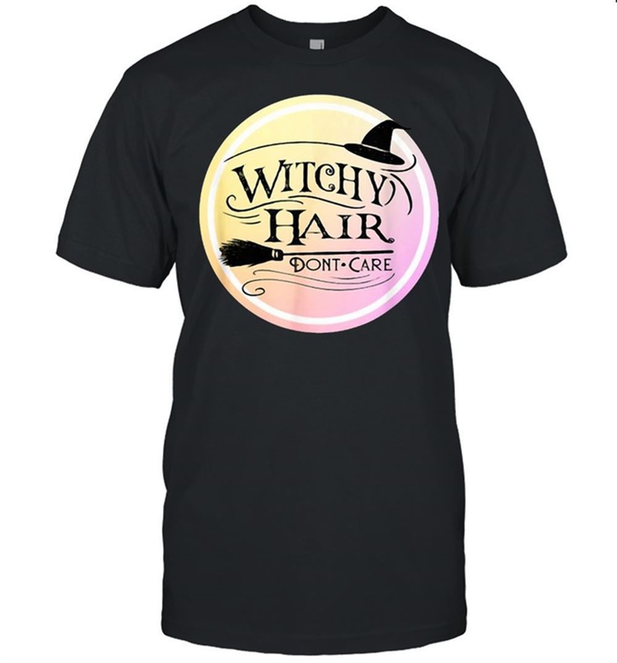 Witchy Hair Dont Care Halloween Messy Hair T-shirt