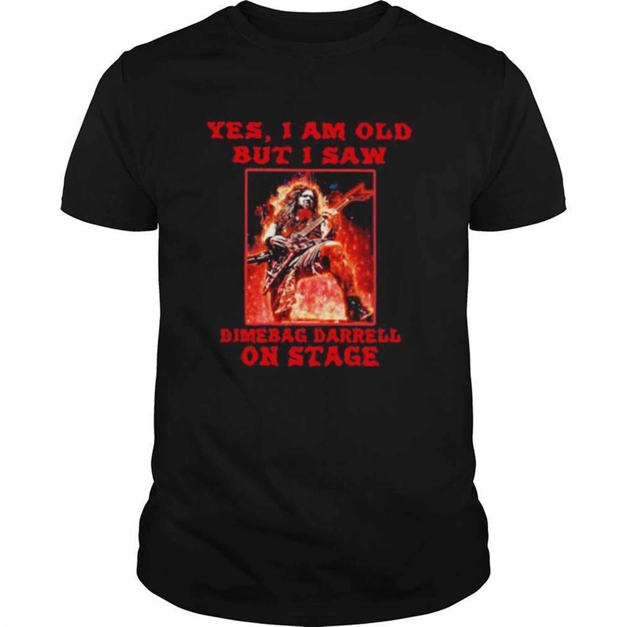 Yes I Am Old But I Saw Dimebag Darrell On Stage Halloween Shirt