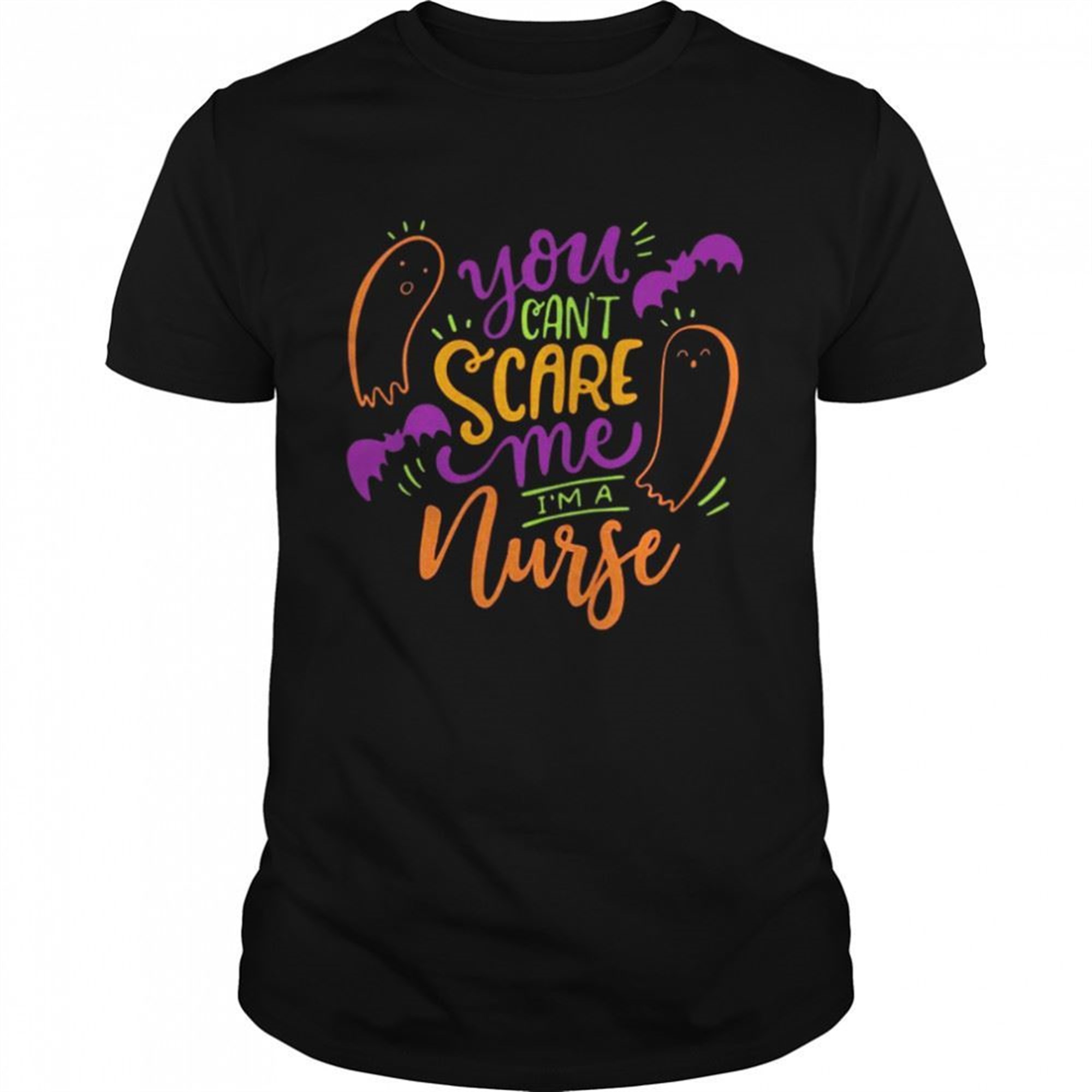 You Cant Scare Me Im A Nurse Happy Halloween Shirt