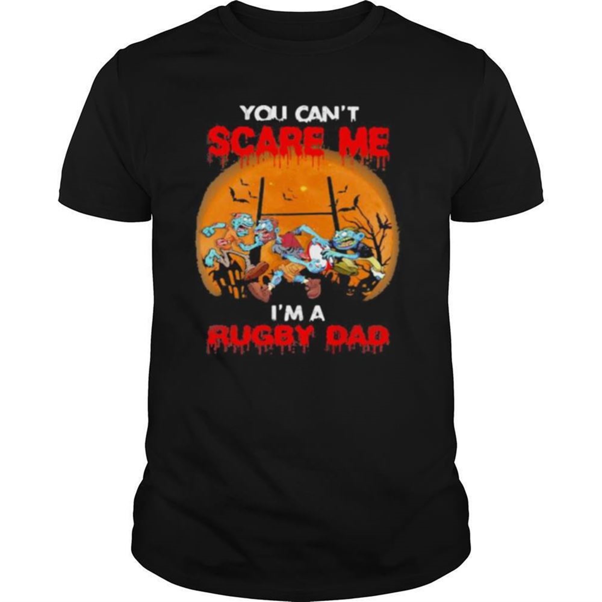 You Cant Scare Me Im A Rugby Dad Moon Halloween Shirt