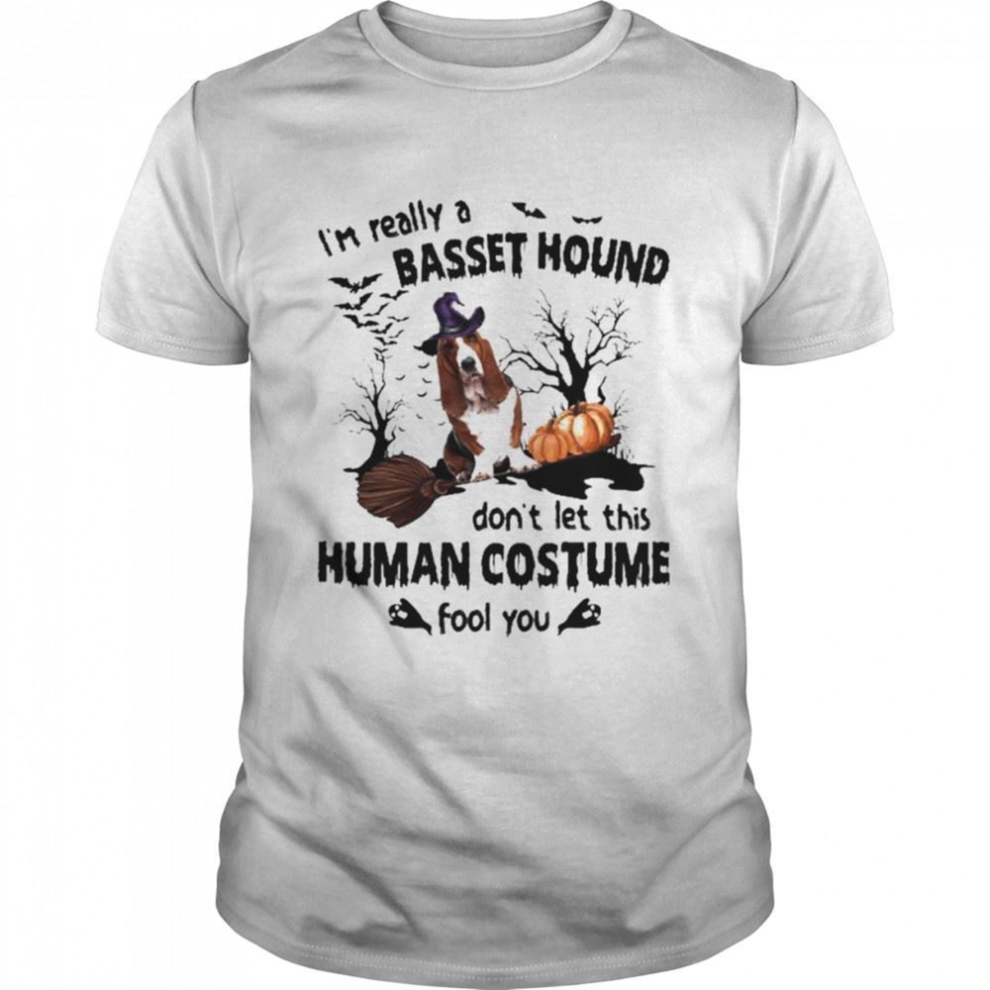 Black Basset Hound Dog Im Really A Basset Hound Dont Let This Human Costume Fool You Halloween Shirt