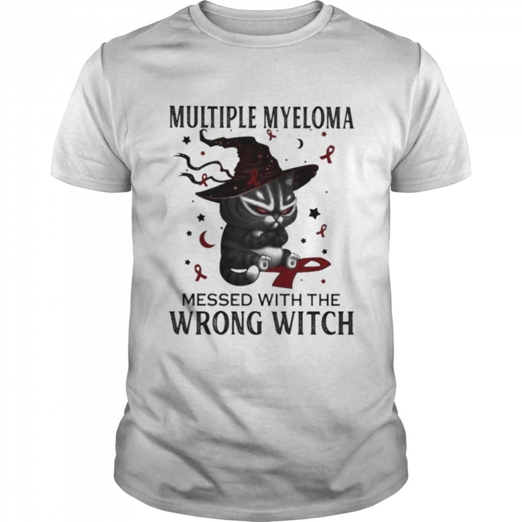 Black Cat Multiple Myeloma Messed With The Wrong Witch Halloween Shirt