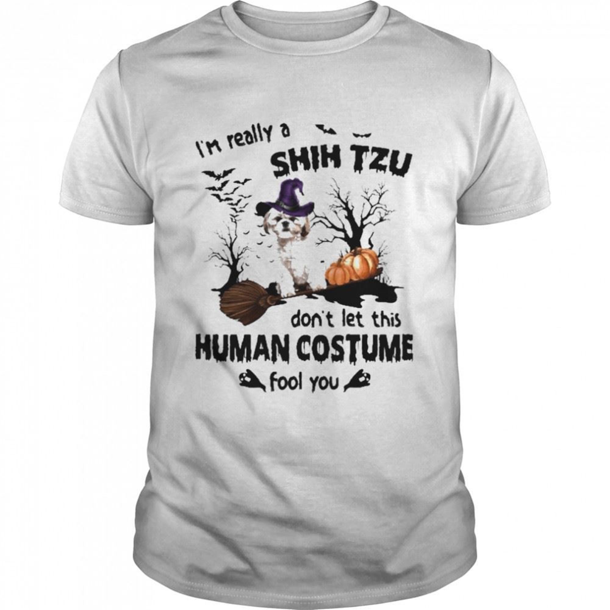 Cream Shih Tzu Im Really A Shih Tzu Dont Let This Human Costume Fool You Halloween Shirt