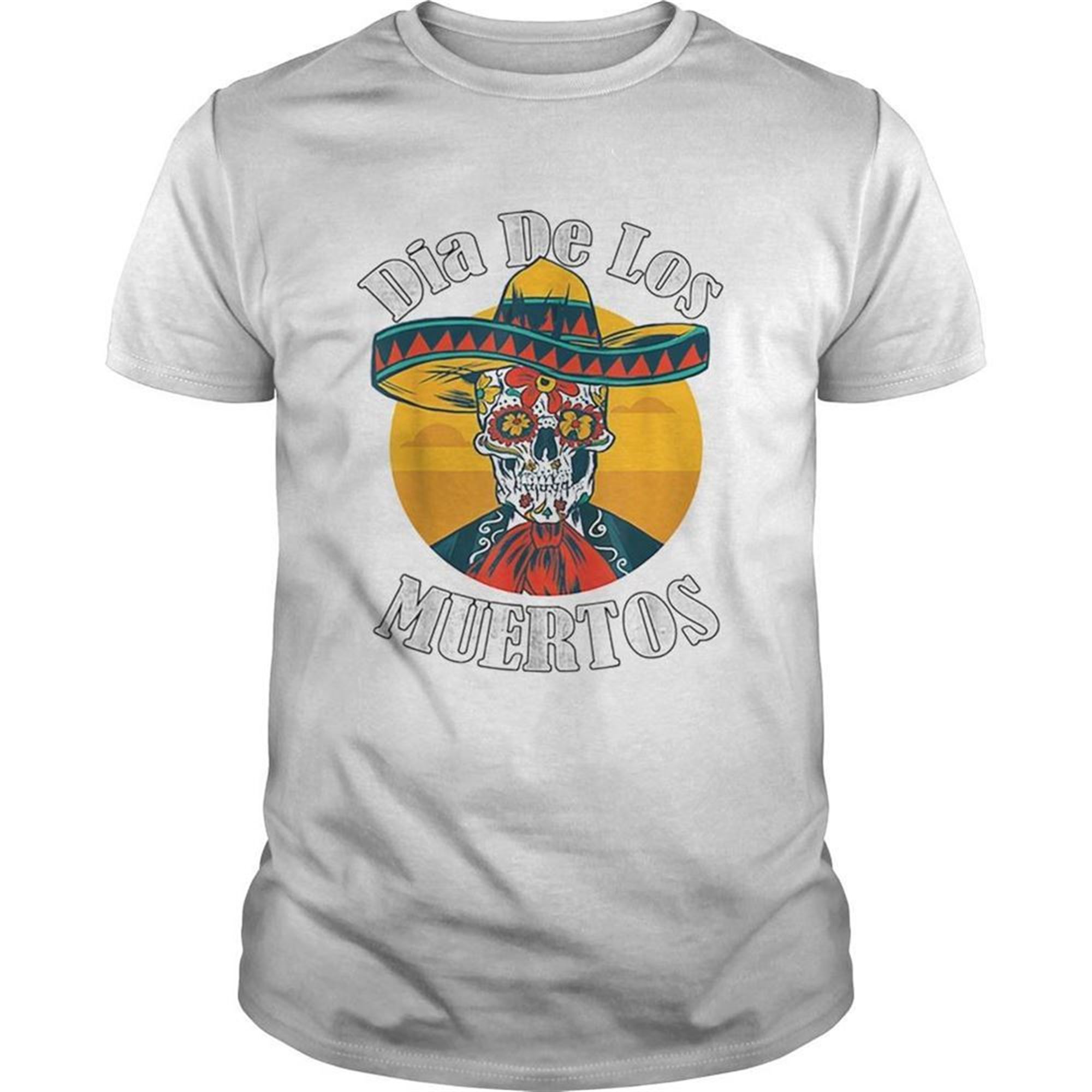Dia De Los Muertos Day Of The Dead Skull Costume Halloween Shirt