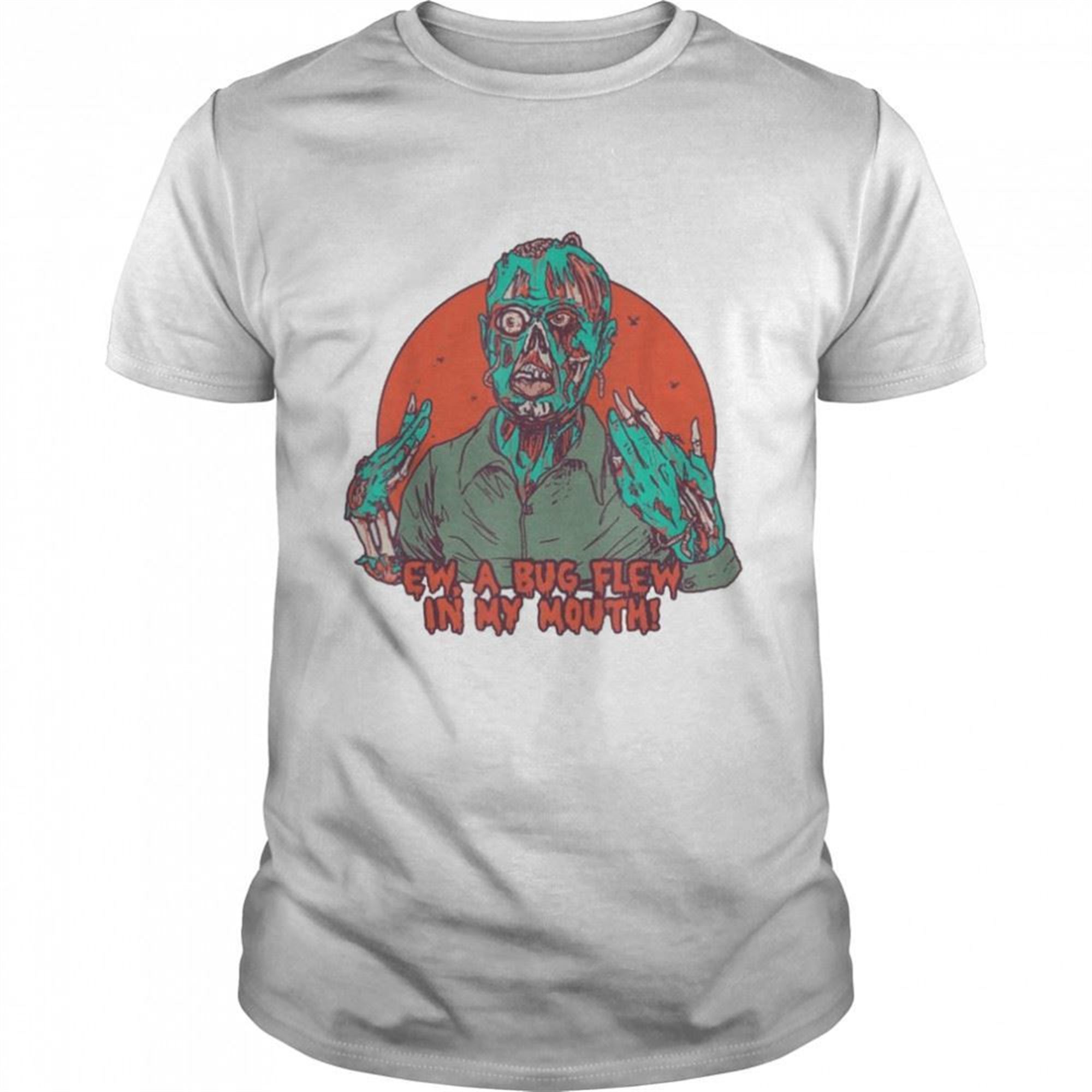 Ew A Bug Zombie Halloween Shirt