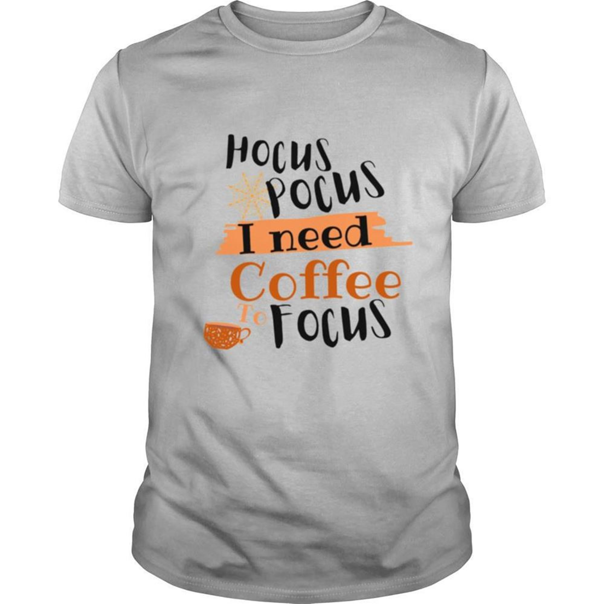 Halloween Hocus Pocus I Need Coffee To Focus Shirt
