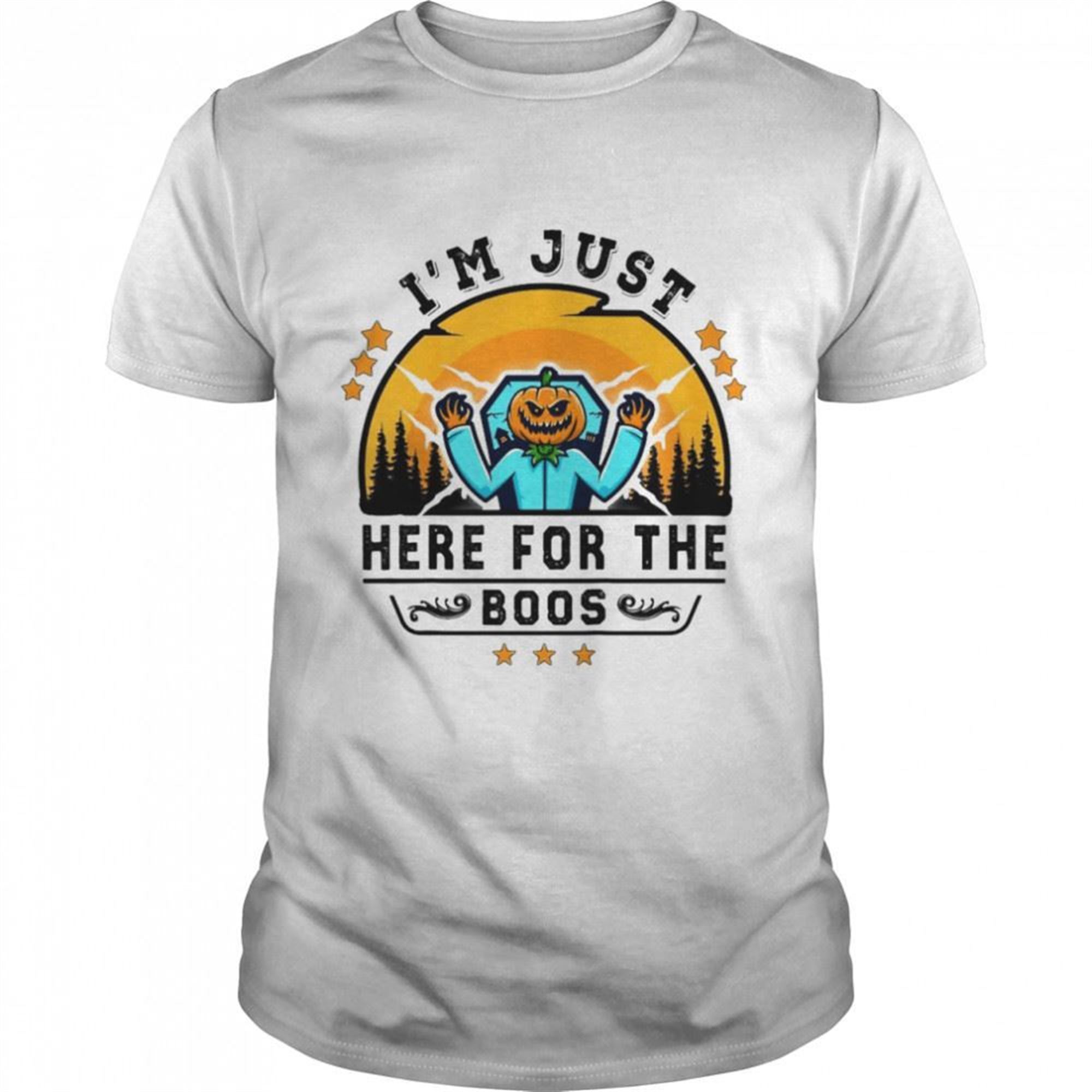 Halloween Im Just Here For The Boos Vintage T-shirt