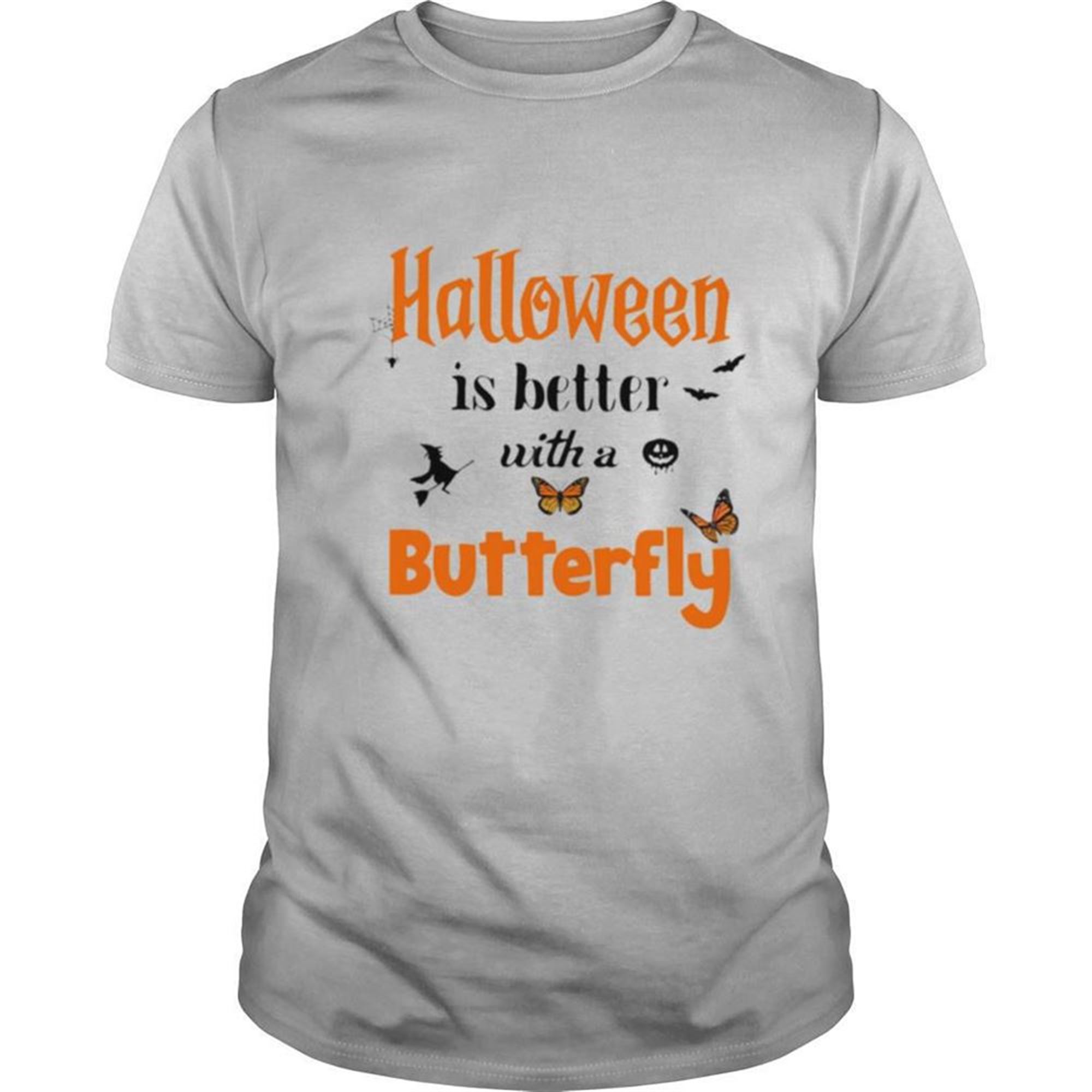 Halloween Is Better With A Butterfly Shirt