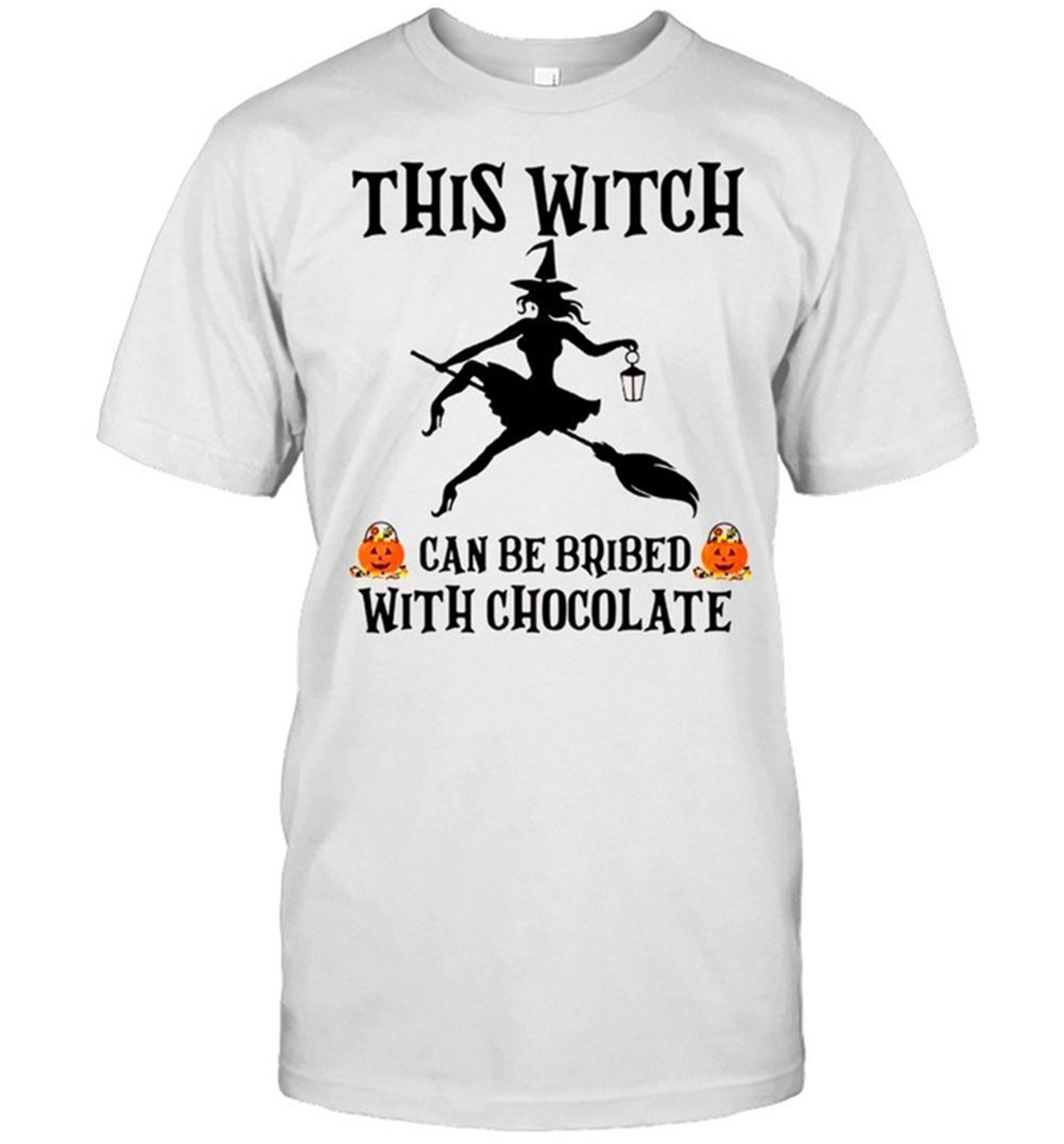 Halloween This Witch Can Be Bribed With Chocolate Shirt