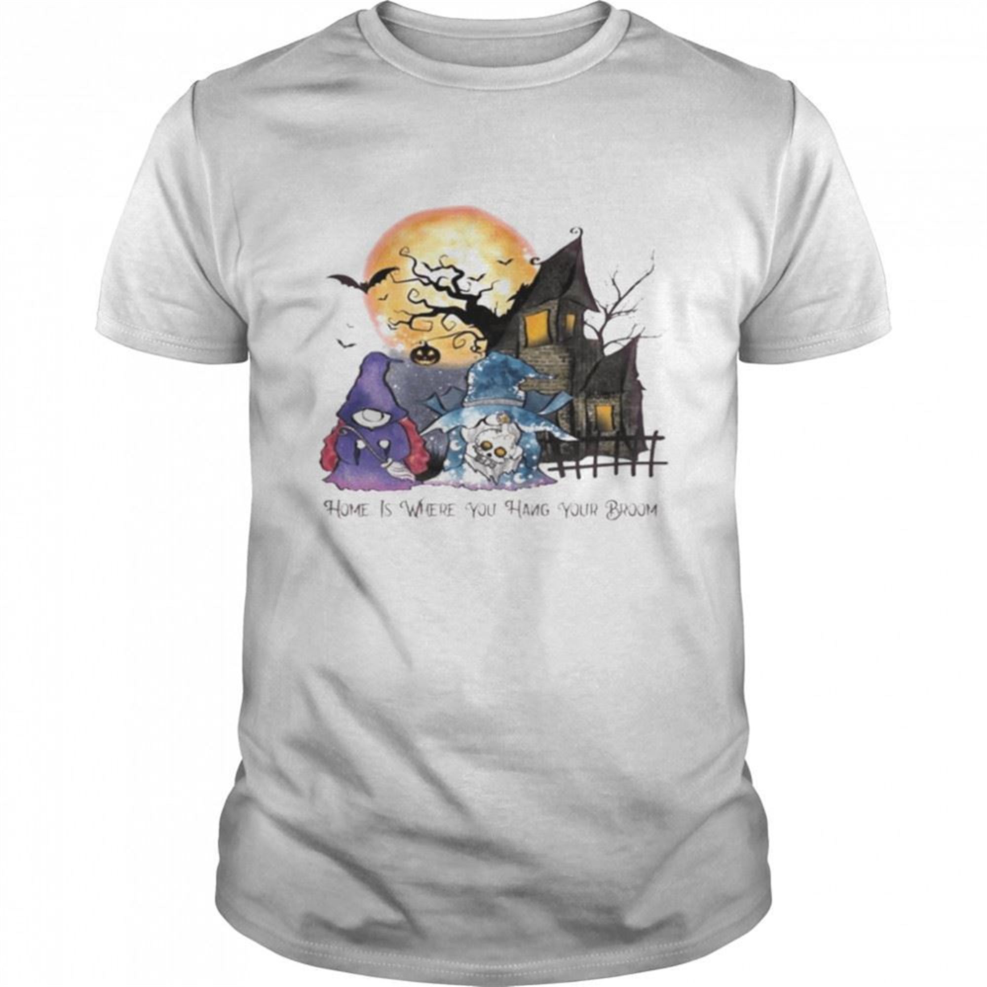 Home Is Where You Hang Your Broom Halloween T-shirt