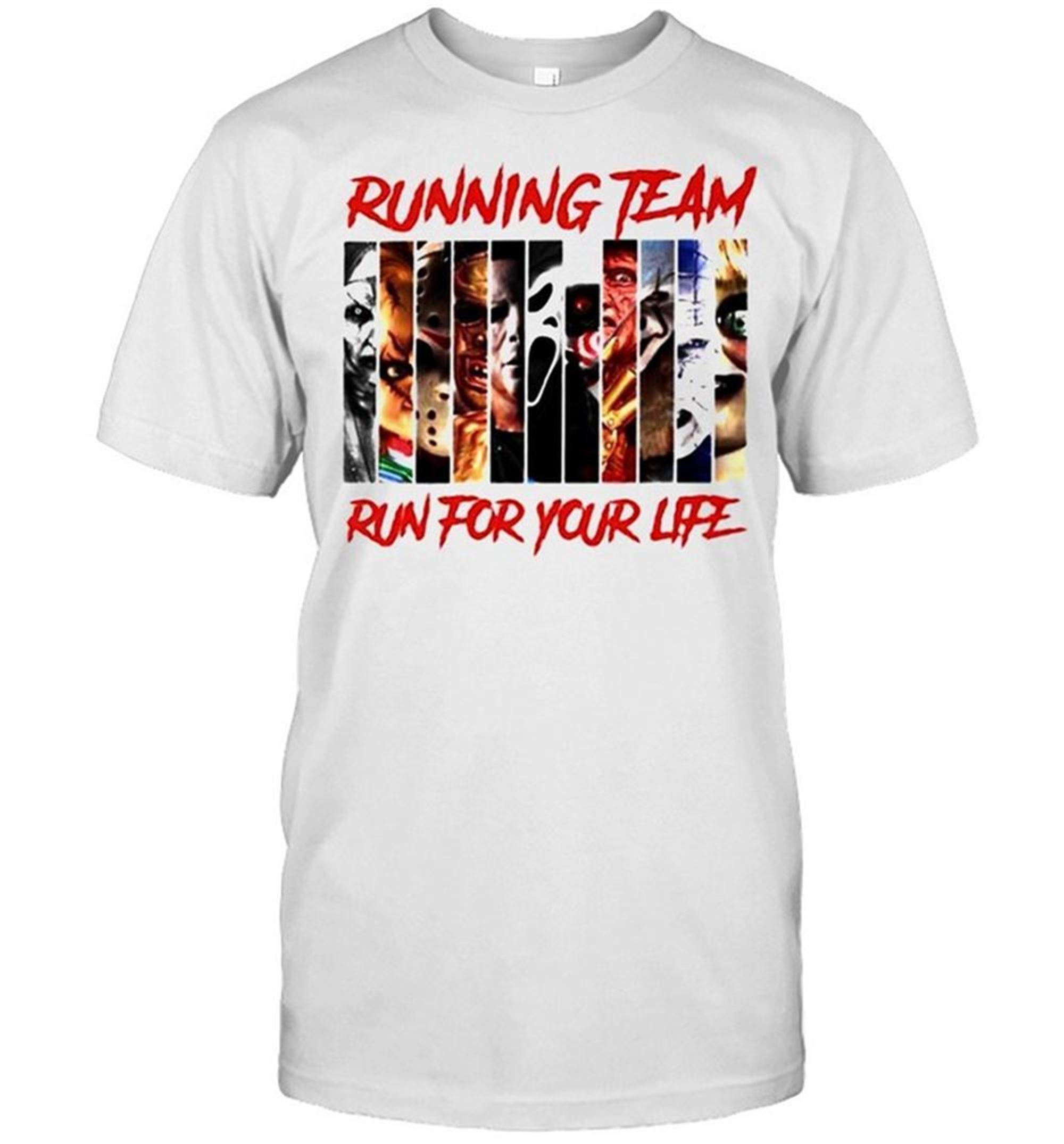 Horror Halloween Running Team Run For Your Life Shirt