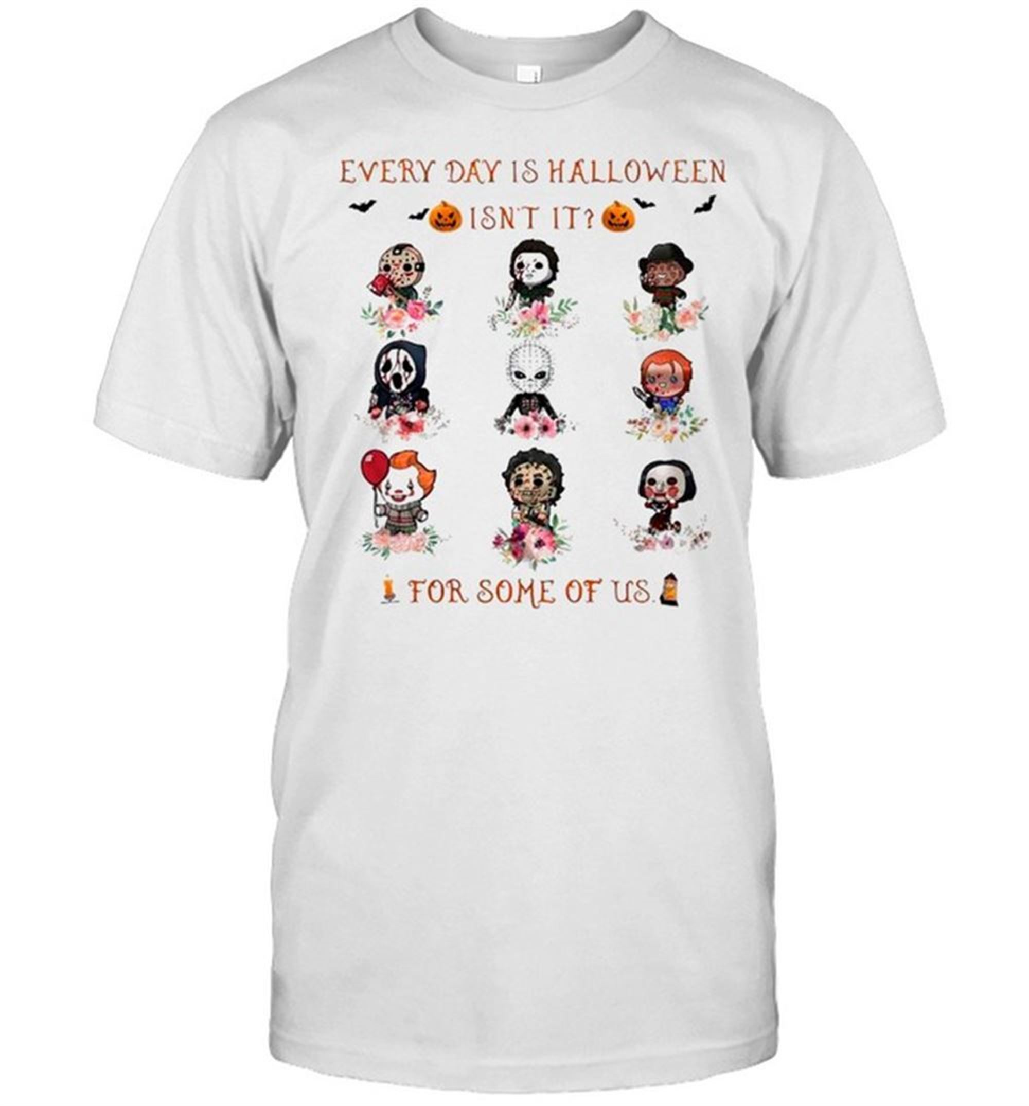 Horror Movie Chibi Characters Every Day Is Halloween Isnt It For Some Of Us Shirt