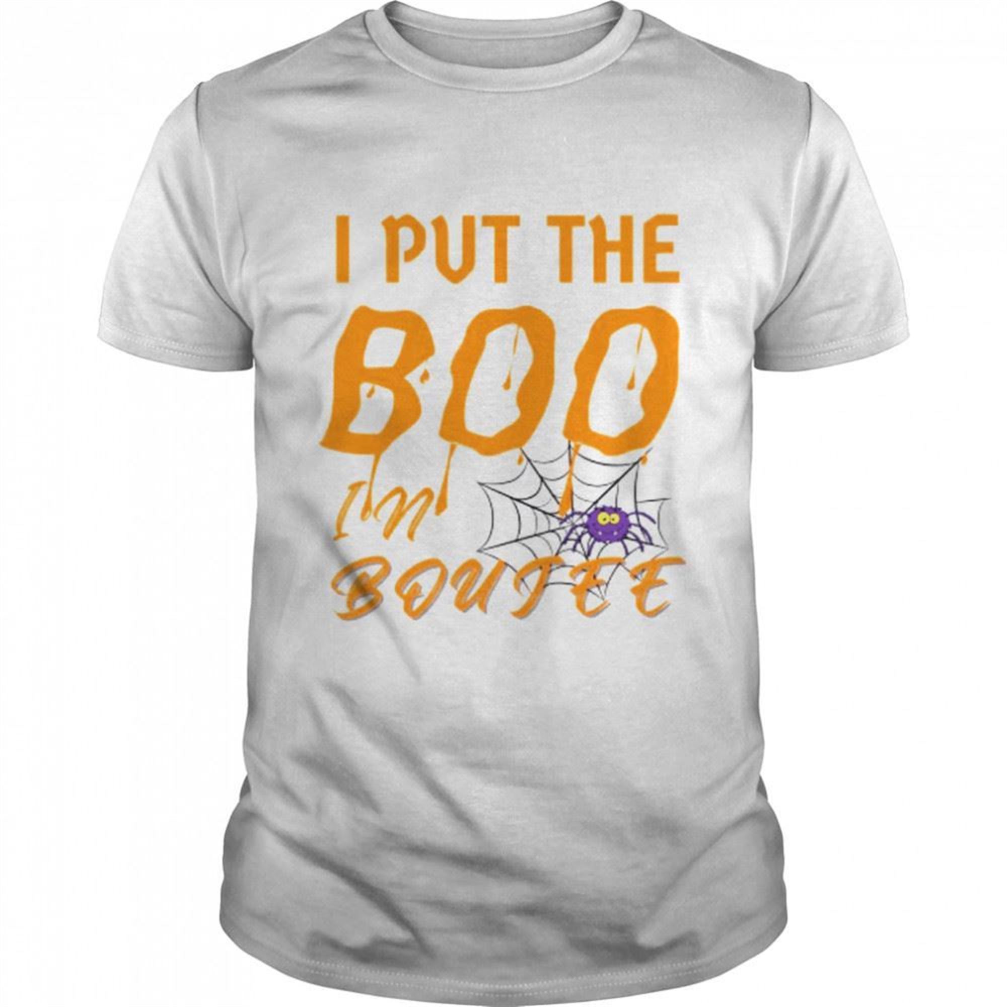 I Put The Boo In Boujee Halloween T-shirt