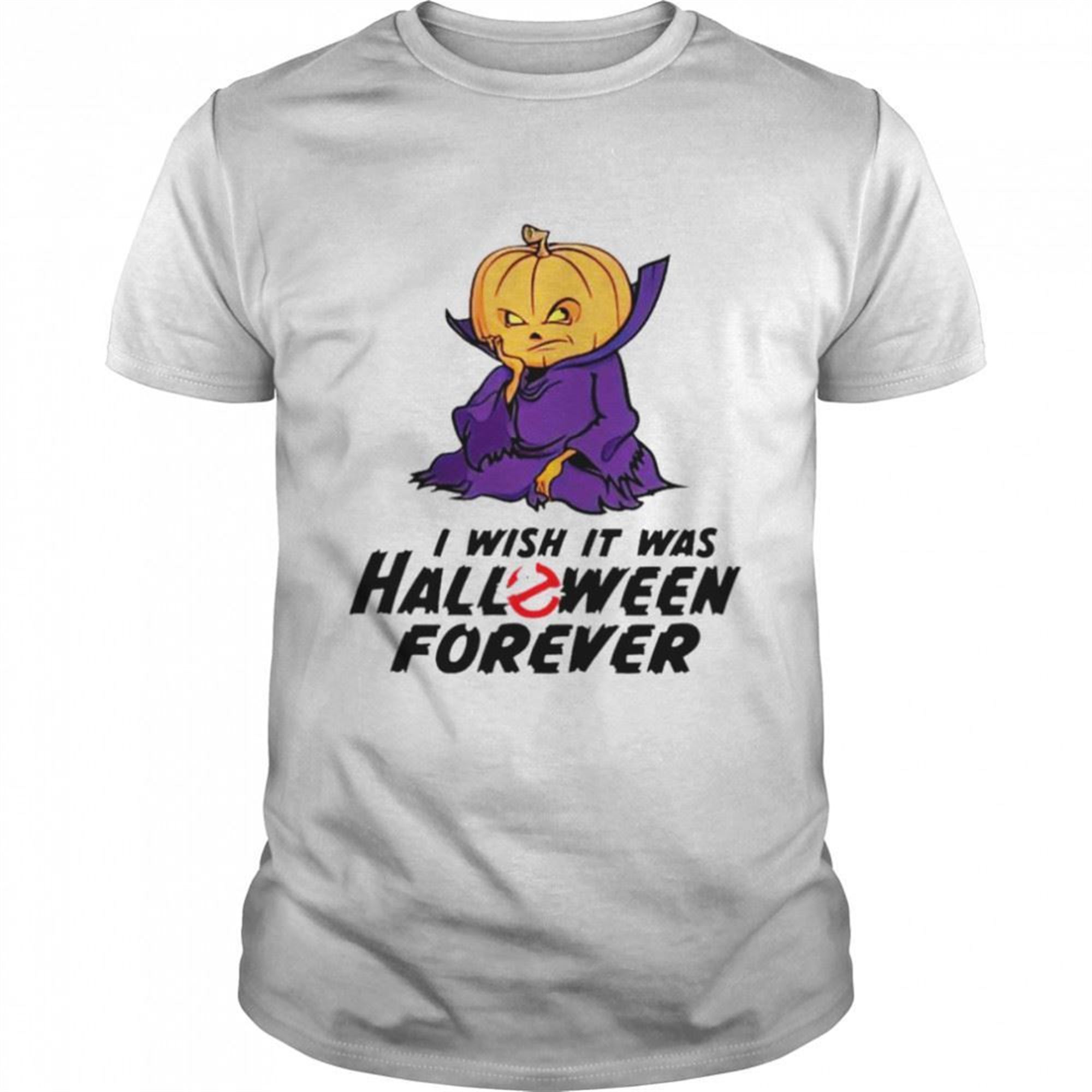 I Wish It Was Halloween Forever Shirt