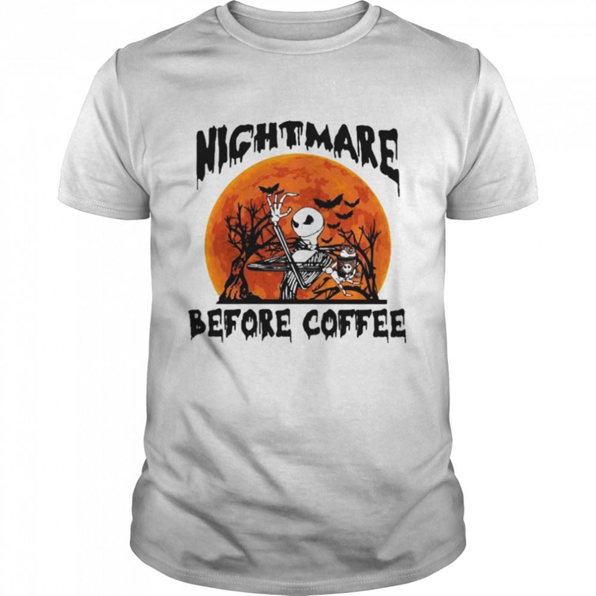 Jack Skellington Nightmare Before Coffee Halloween Shirt