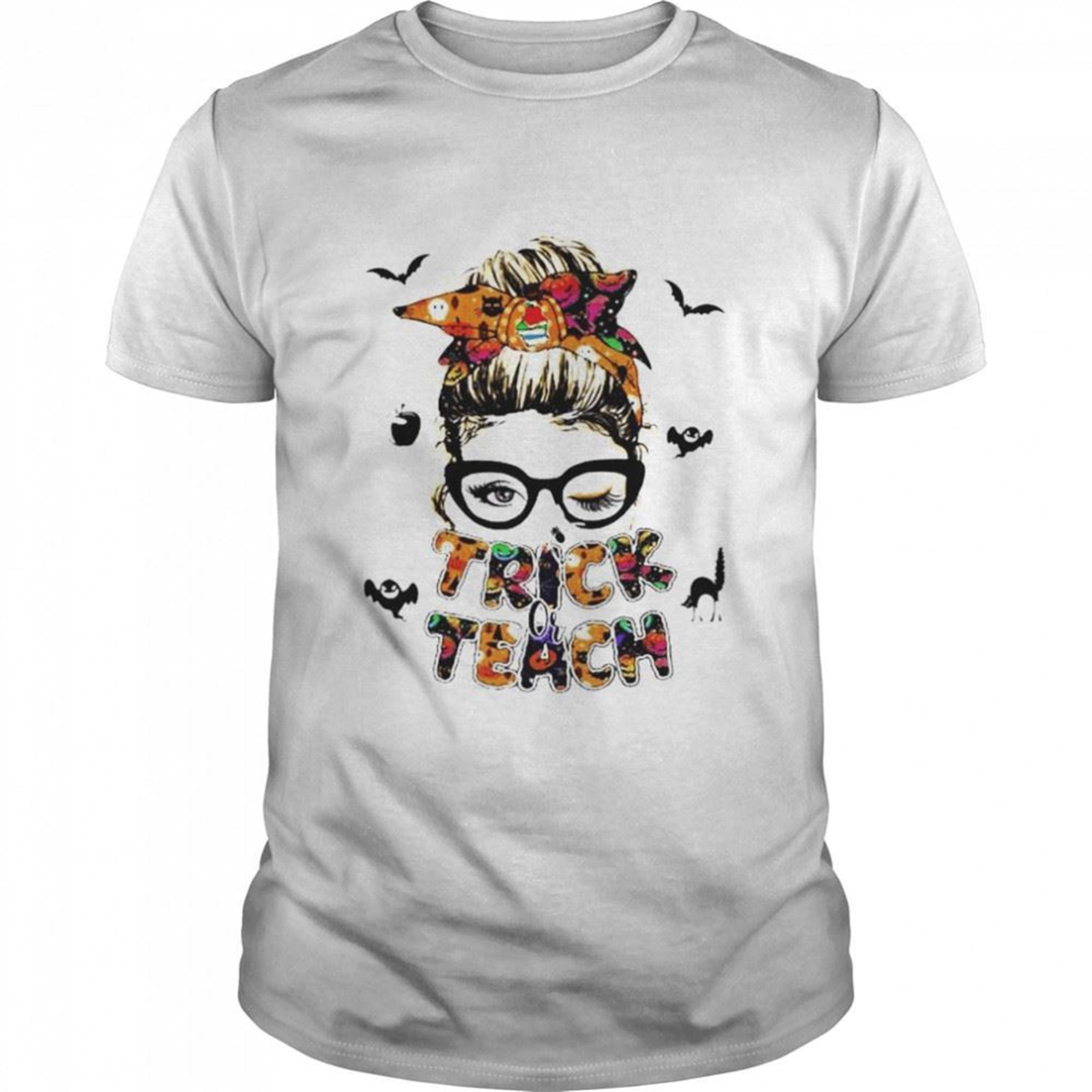 Messy Bun Halloween Trick Or Teach Shirt