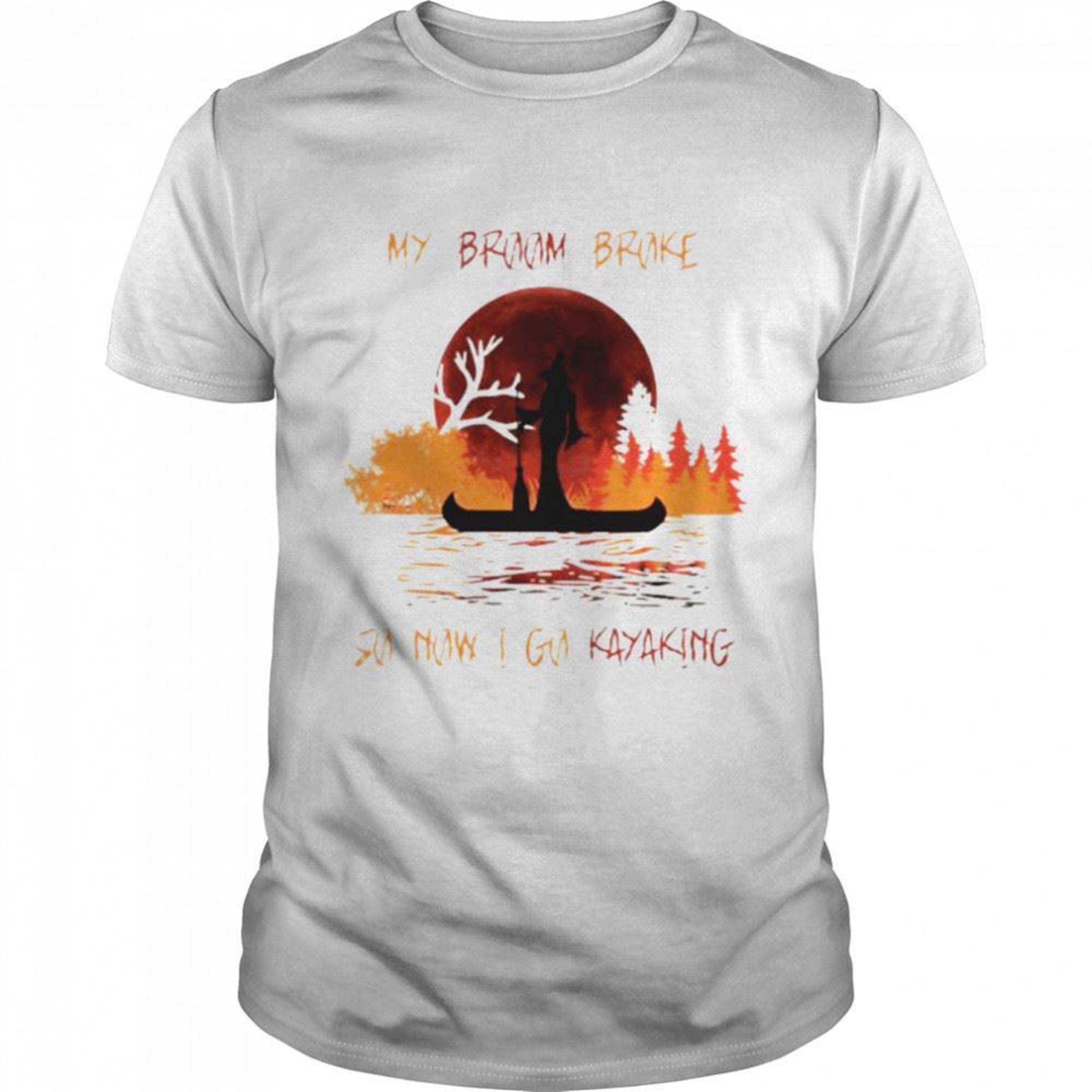 My Broom Broke So Now I Go Kayaking Halloween Moon Shirt