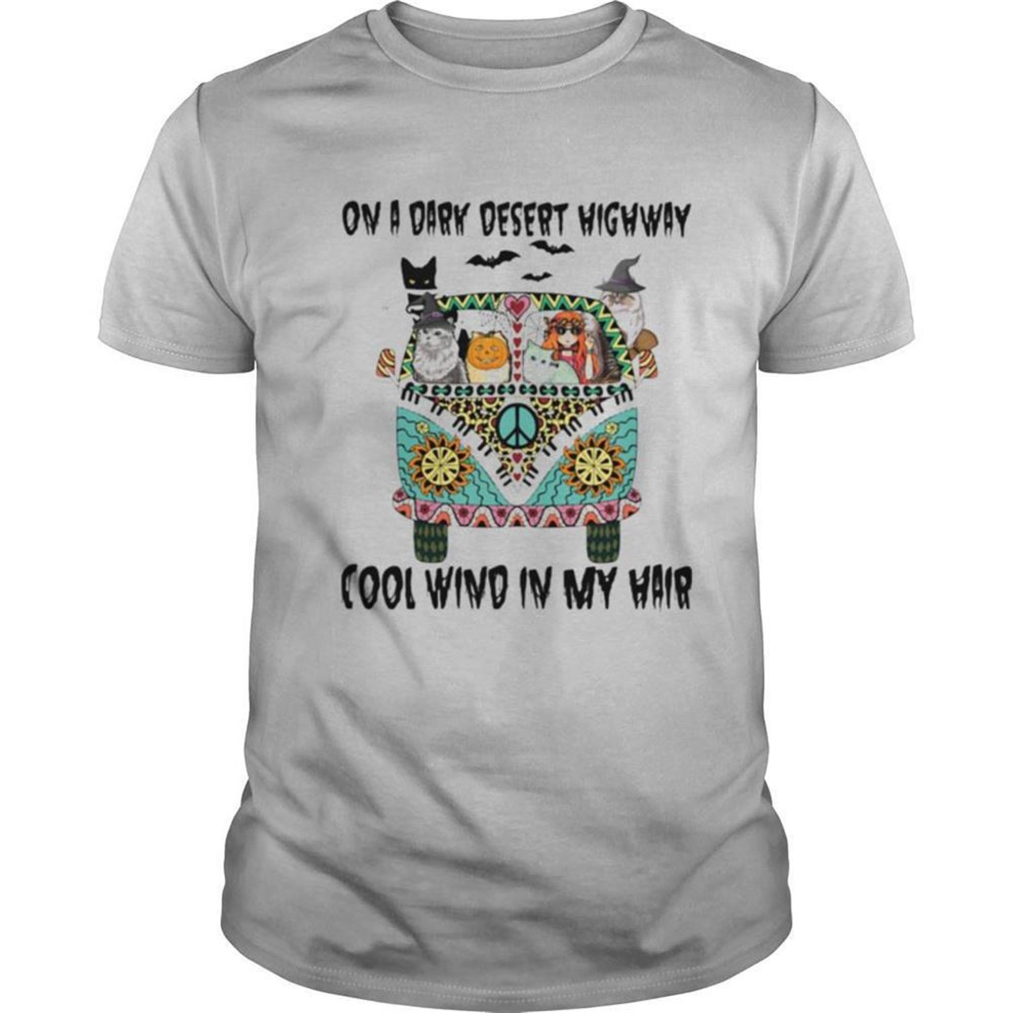 On A Dark Desert Highway Cool Wind In My Hair Halloween Hippie Girl And Cats Riding Car Shirt