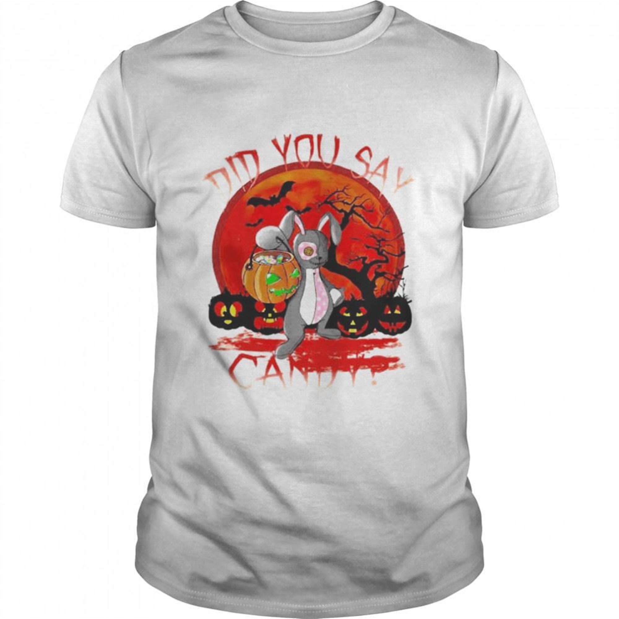 Rabbit Did You Say Candy Halloween Shirt
