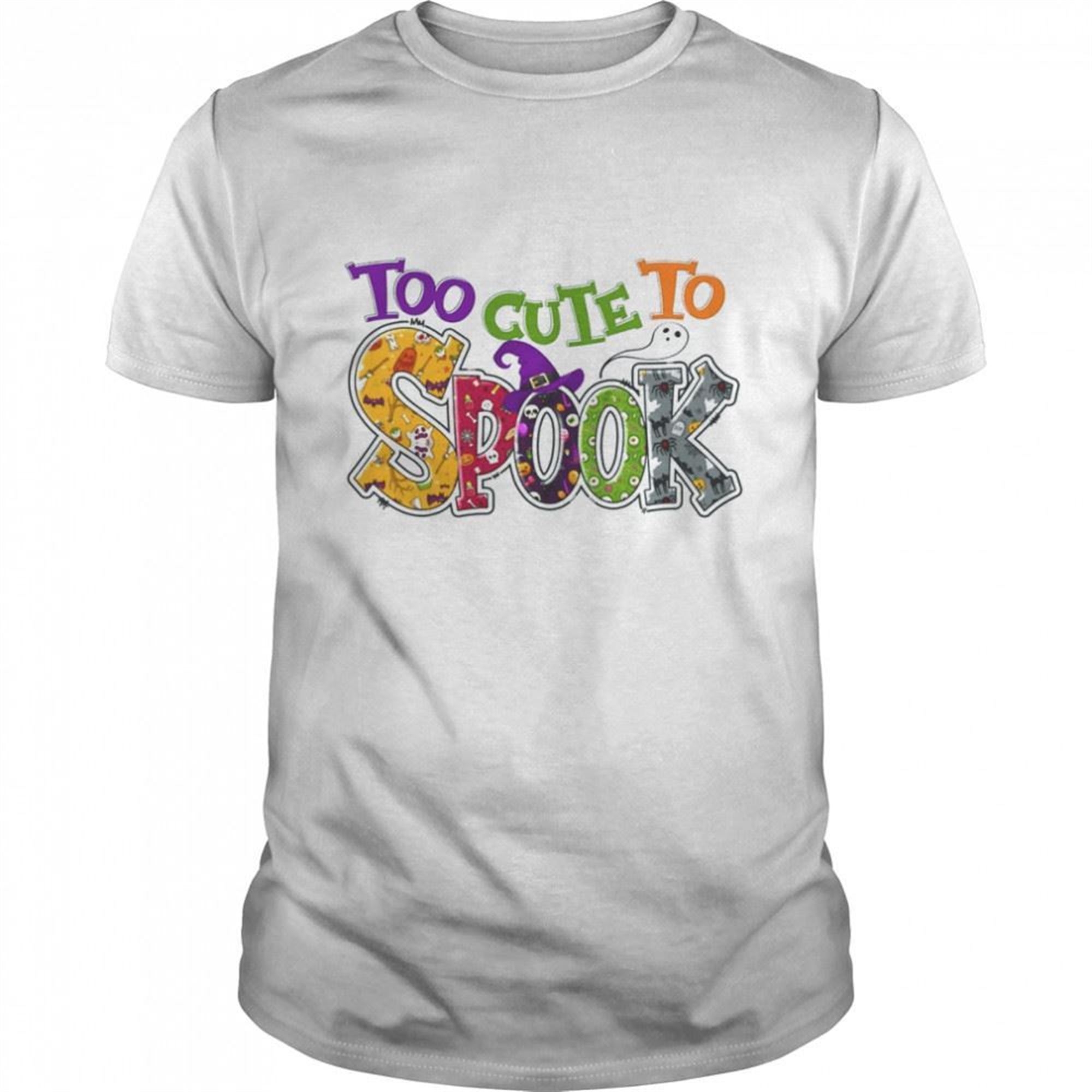 Too Cute To Spook Halloween Shirt
