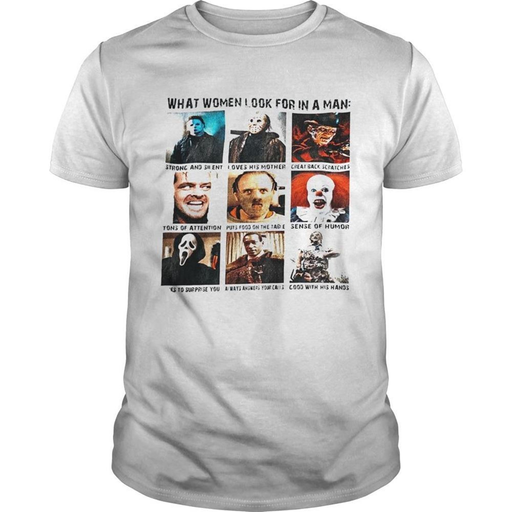 What Women Look For In A Man Strong And Silent Loves His Mother Halloween Shirt