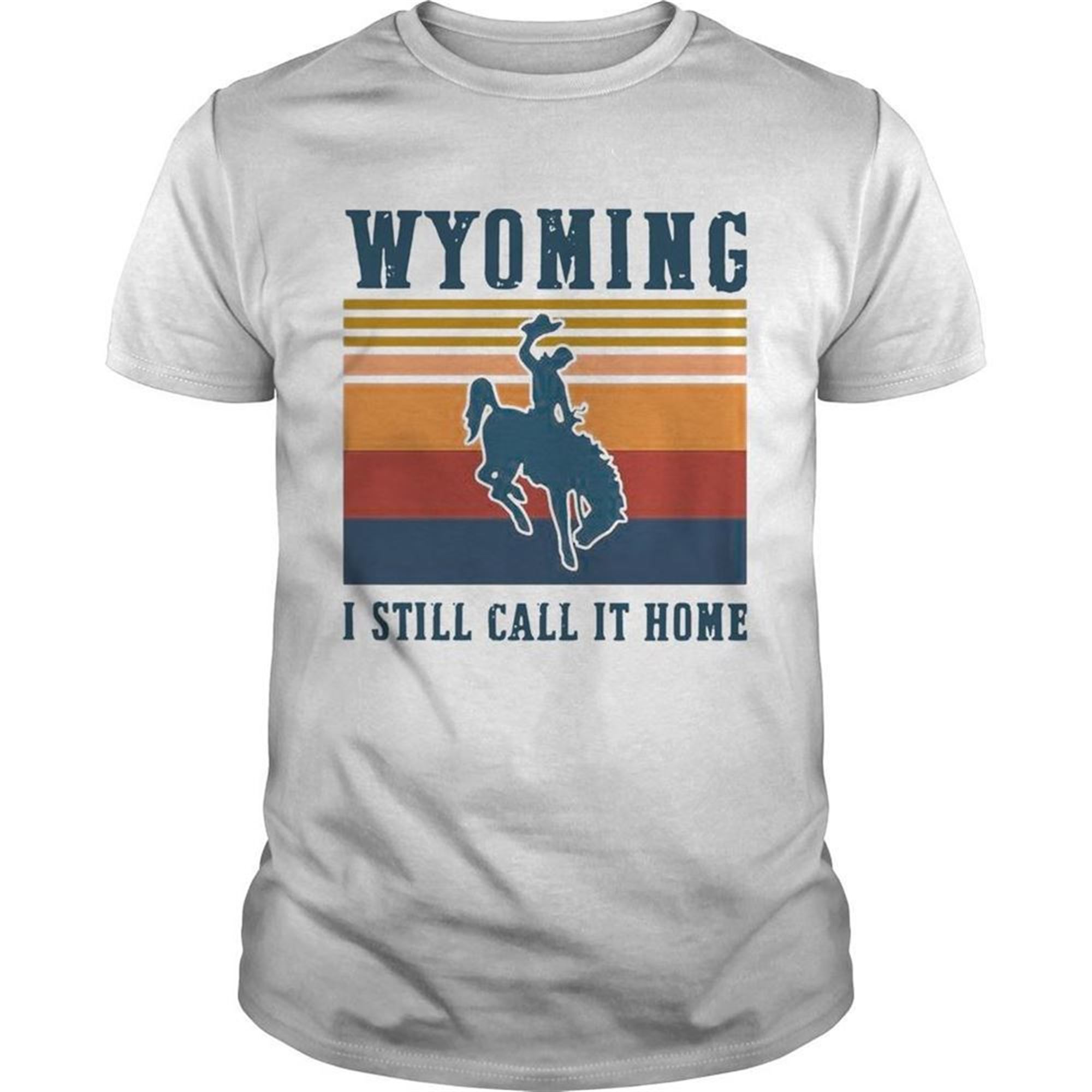 Wyoming I Still Call It Home Vintage Halloween Shirt